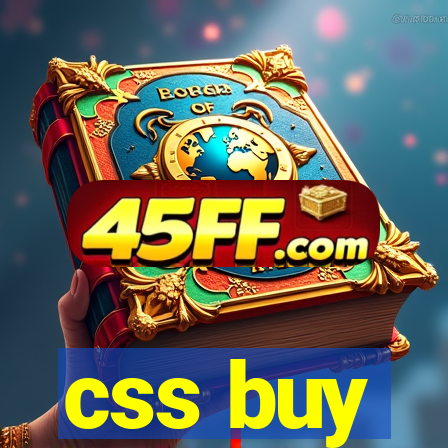 css buy
